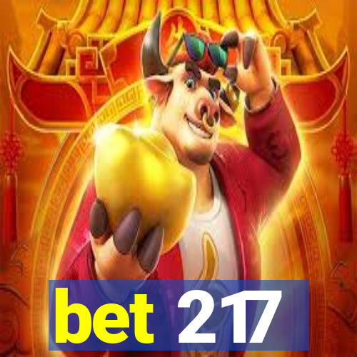 bet 217